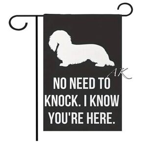 Dachshund Garden Flag
NO NEED TO KNOCK. I KNOW YOU'RE HERE 🐾 Doxie Wiener